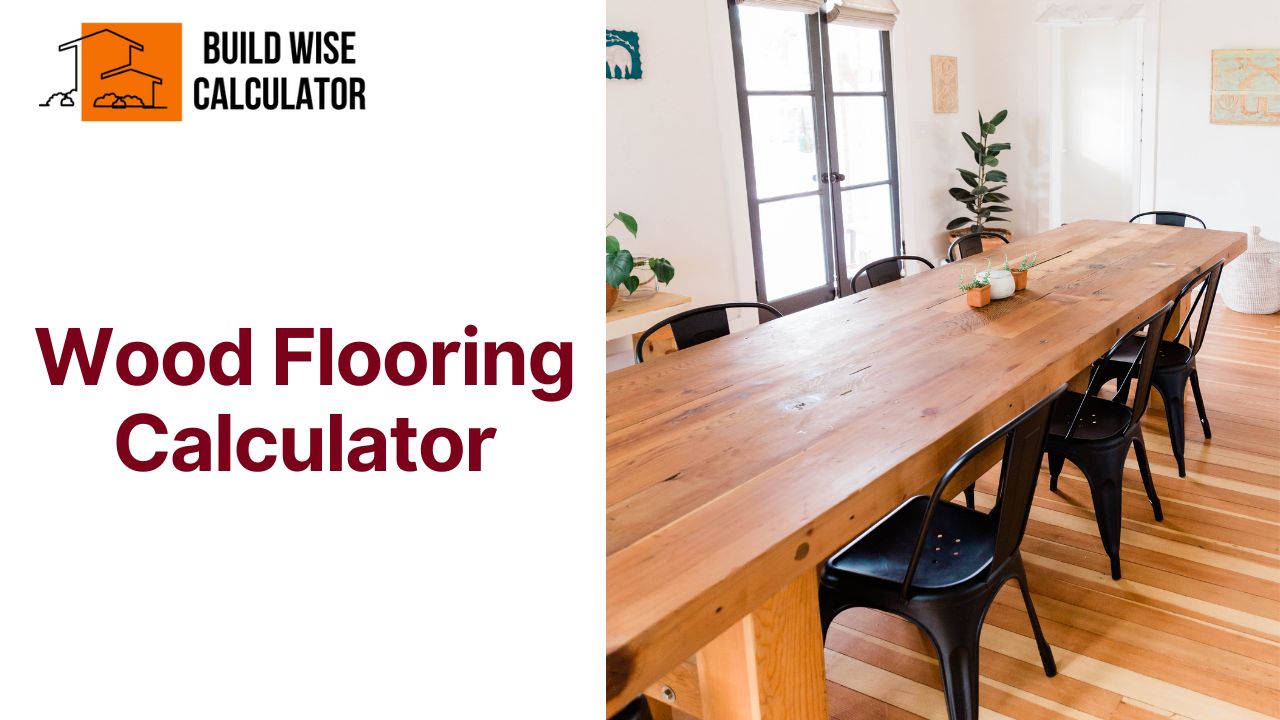 Wood Flooring Calculator