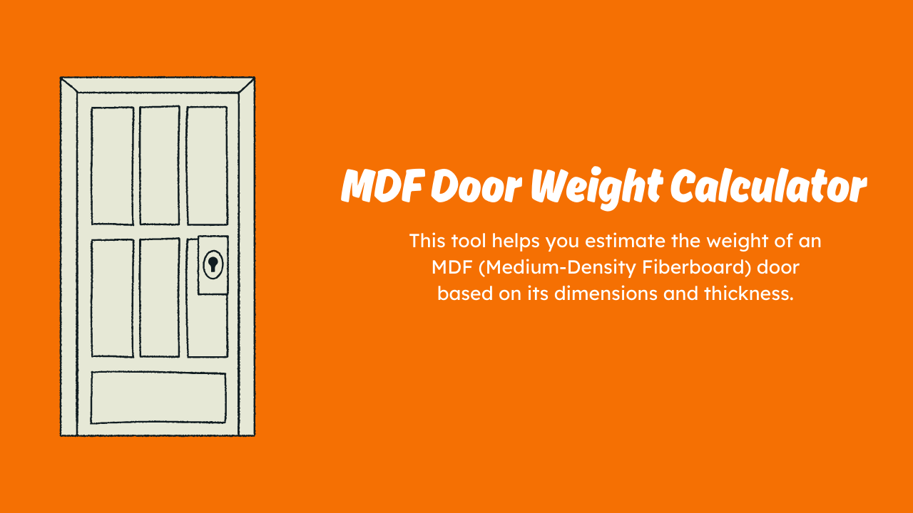 MDF Door Weight Calculator